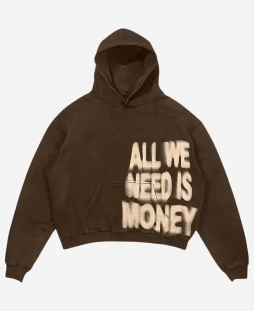All We Need Is Money Hoodie - Image 2
