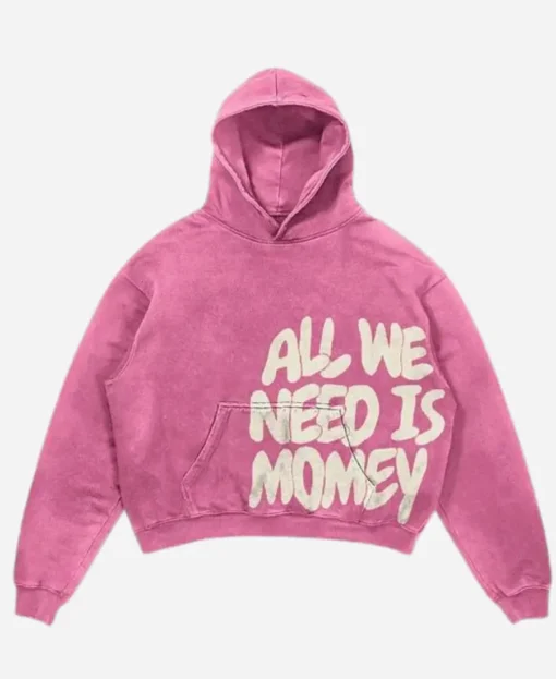 All We Need Is Money Hoodie - Image 3