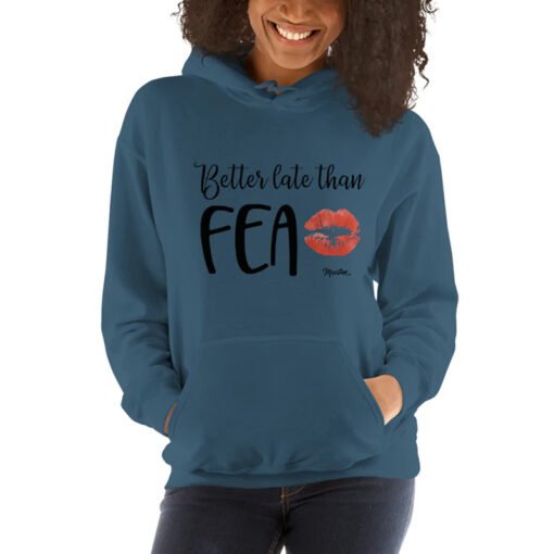 Better Late Than Fea Hoodie - Image 2