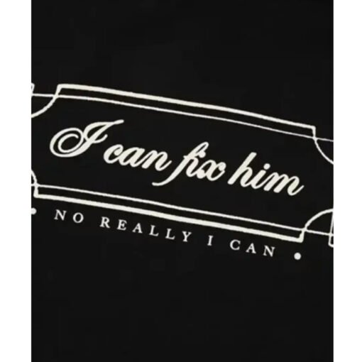 I Can Fix Him Taylor Swift Hoodie - Image 3
